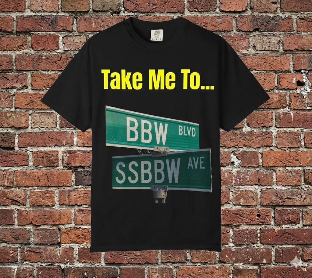 Take Me To... BBW Blvd T-Shirt — Funny Street Sign Graphic Tee