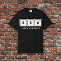Thick Element BBW T-Shirt — Novelty Chemistry Graphic Tee