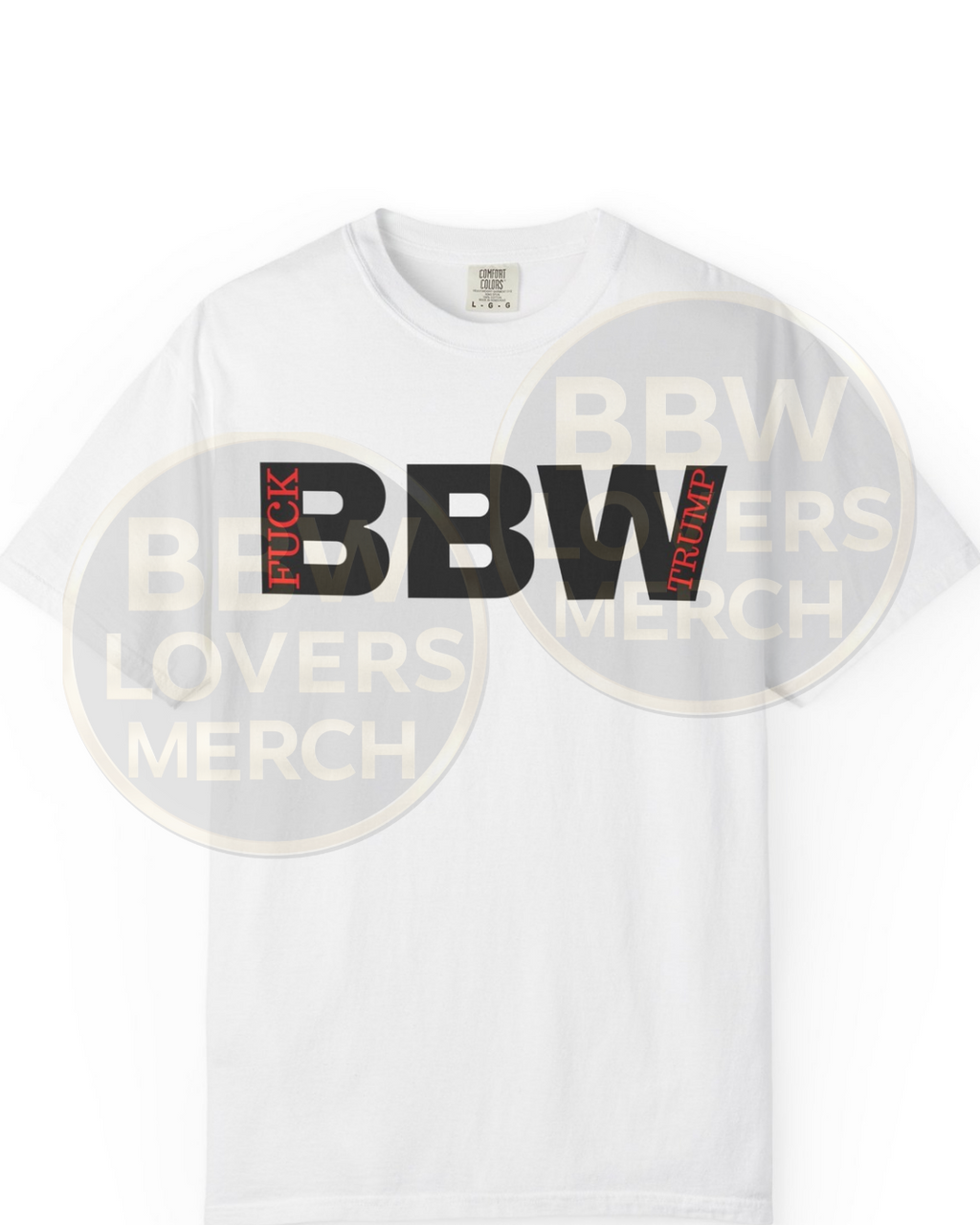 BBW F*** Trump Statement T-Shirt — Bold Graphic Tee